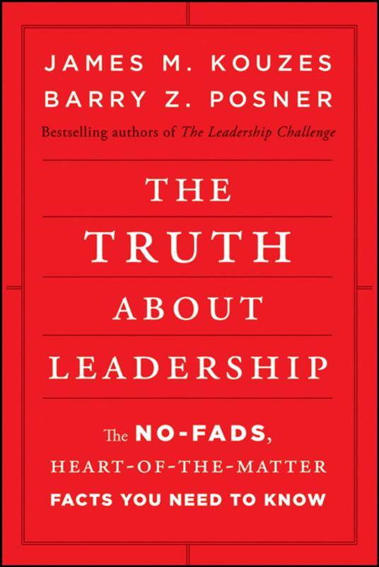 The Truth about Leadership