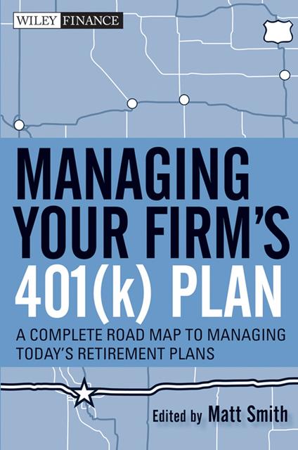 Managing Your Firm's 401(k) Plan