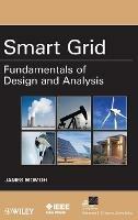 Smart Grid: Fundamentals of Design and Analysis - James A. Momoh - cover
