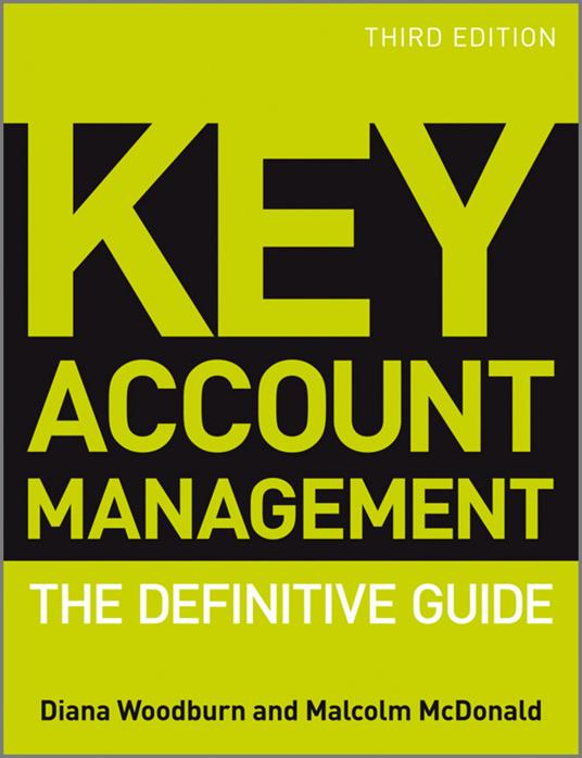 Key Account Management: The Definitive Guide - Diana Woodburn,Malcolm McDonald - cover