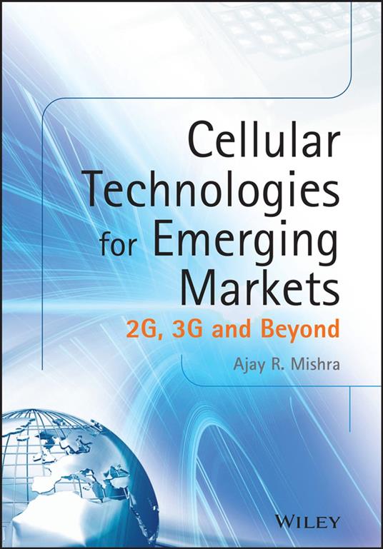 Cellular Technologies for Emerging Markets