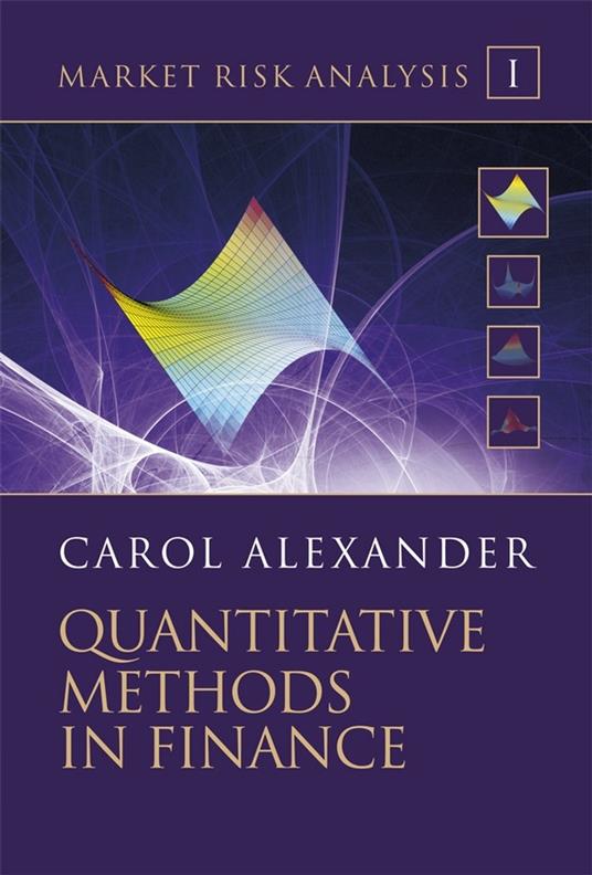 Market Risk Analysis, Quantitative Methods in Finance - Carol Alexander - cover