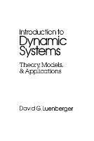 Introduction to Dynamic Systems - Theory Models and Applications - DG Luenberger - cover