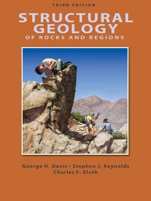 Structural Geology of Rocks and Regions - George H. Davis,Stephen J. Reynolds,Charles F. Kluth - cover