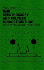 NMR Spectroscopy and Polymer Microstructure: The Conformational Connection