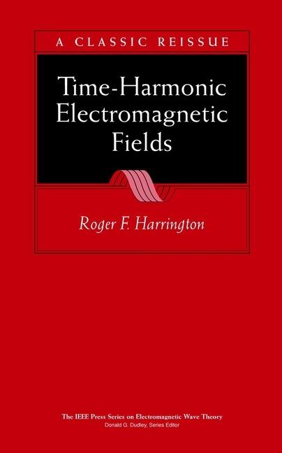 Time-Harmonic Electromagnetic Fields - Roger F. Harrington - cover