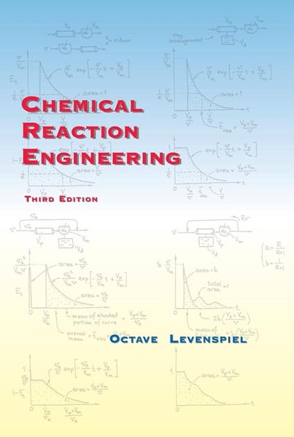 Chemical Reaction Engineering - Octave Levenspiel - cover