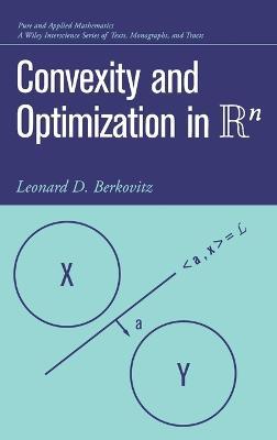 Convexity and Optimization in Rn - Leonard D. Berkovitz - cover