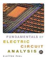 Fundamentals of Electric Circuit Analysis - Clayton R. Paul - cover
