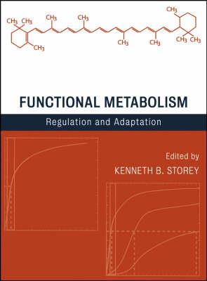 Functional Metabolism: Regulation and Adaptation - cover