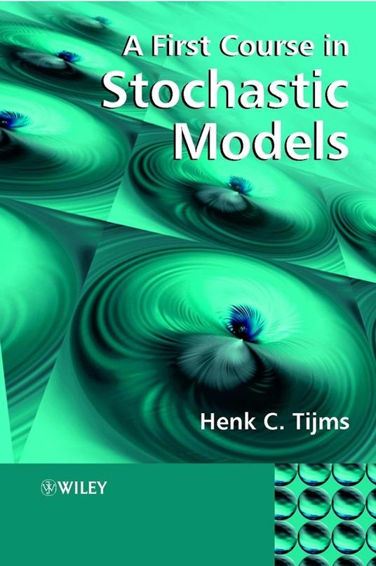 A First Course in Stochastic Models - Henk C. Tijms - cover