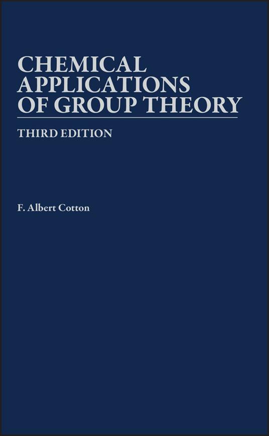 Chemical Applications of Group Theory - F. Albert Cotton - cover