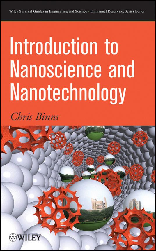 Introduction to Nanoscience and Nanotechnology - Chris Binns - cover