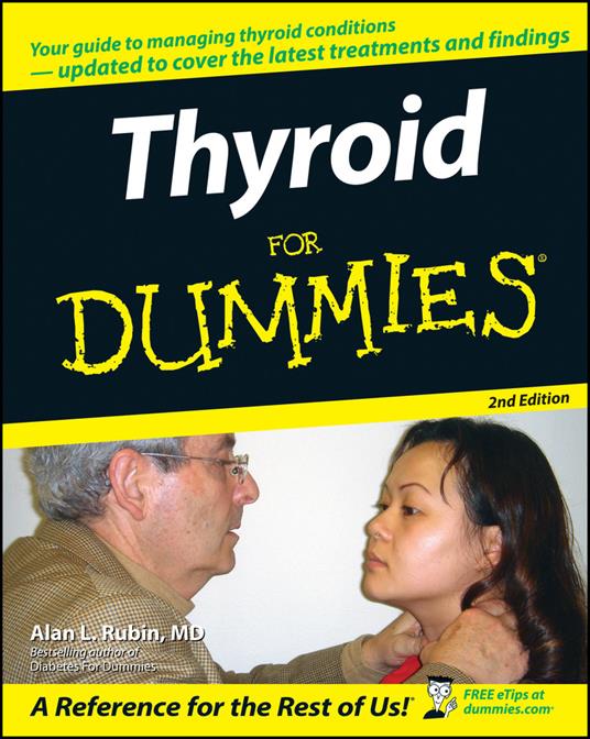 Thyroid For Dummies - Alan L. Rubin - cover