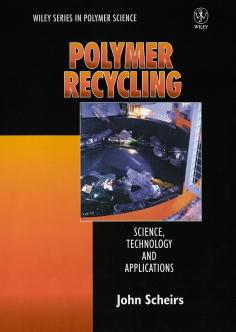 Polymer Recycling: Science, Technology and Applications - John Scheirs - cover