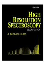 High Resolution Spectroscopy