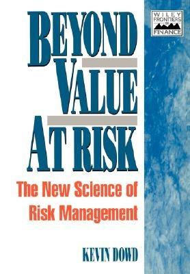 Beyond Value at Risk: The New Science of Risk Management - Kevin Dowd - cover