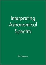 Interpreting Astronomical Spectra