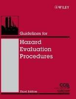 Guidelines for Hazard Evaluation Procedures - CCPS (Center for Chemical Process Safety) - cover