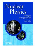 Nuclear Physics: Principles and Applications