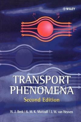 Transport Phenomena - W. J. Beek,K. M. K. Muttzall,J. W. Van Heuven - cover