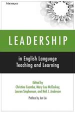 Leadership in English Language Teaching and Learning