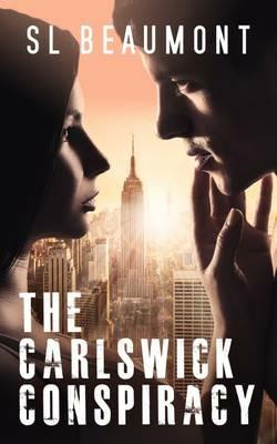 The Carlswick Conspiracy - SL Beaumont - cover