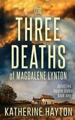 The Three Deaths of Magdalene Lynton