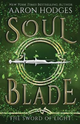 Soul Blade - Aaron Hodges - cover