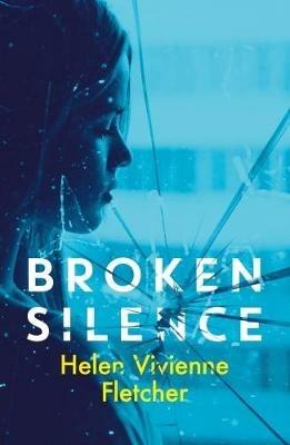 Broken Silence - Helen Vivienne Fletcher - cover