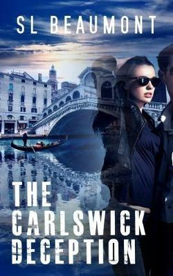 The Carlswick Deception - S. L. Beaumont - cover