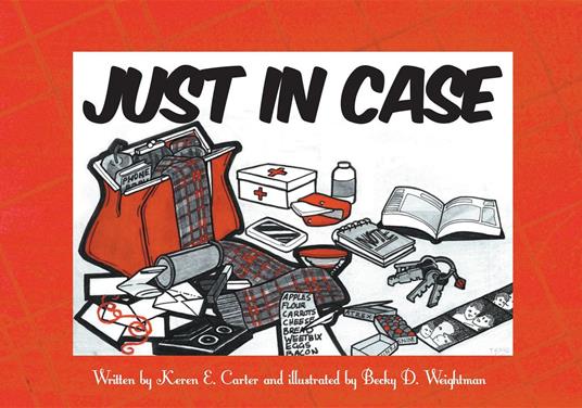 Just In Case - Keren E Carter,Becky D Weightman - ebook