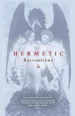 Hermetic Recreations - Christer Boeke,John Koopmans,Stanislas Klossowski De Rola - cover