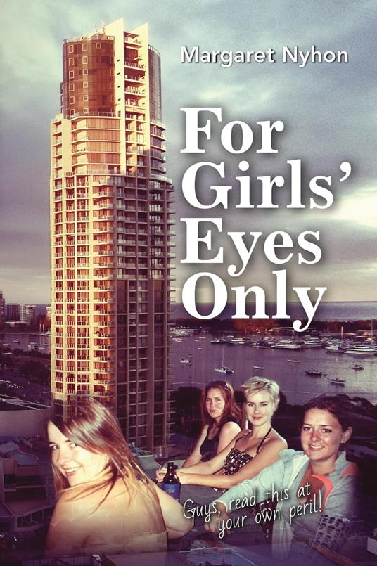 For Girls' Eyes Only - Margaret Nyhon - cover