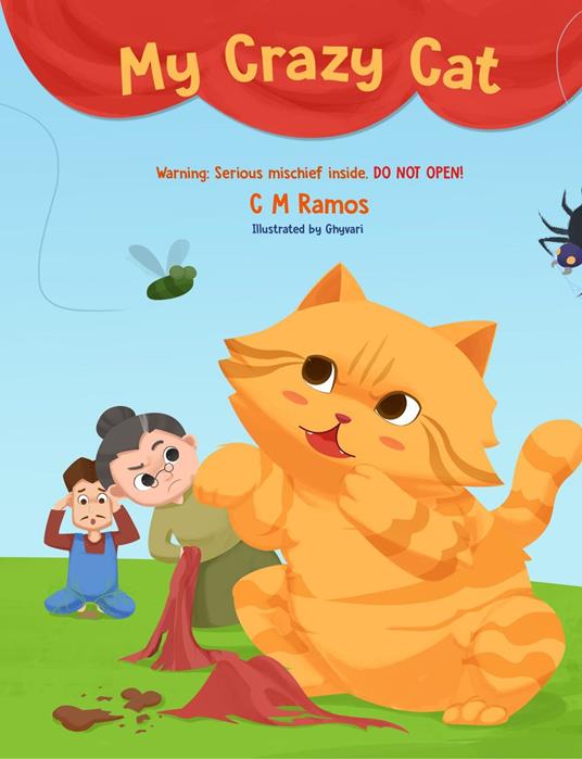 My Crazy Cat: Warning - C M Ramos - ebook