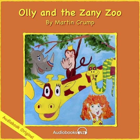 Olly and the Zany Zoo