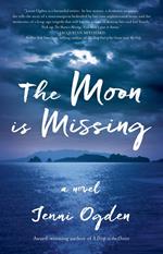 The Moon is Missing: A Novel