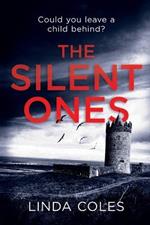 The Silent Ones