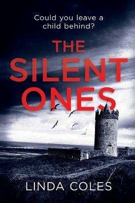 The Silent Ones - Linda Coles - cover