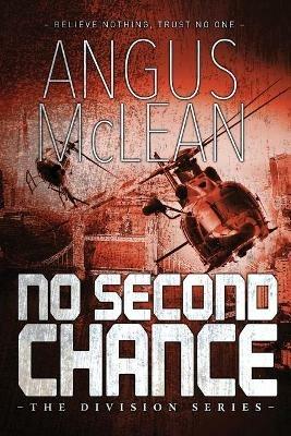 No Second Chance - Angus McLean - cover