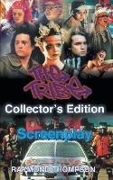 The Tribe Collector's Edition Screenplay