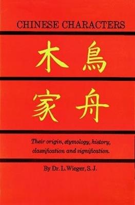 Chinese Characters - L. Wieger - cover