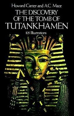 Ibs The Discovery of the Tomb of Tutankhamen