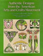 Authentic Designs from the American Arts and Crafts Movement: Selected from 