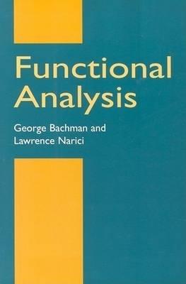 Functional Analysis - G. Bachman - cover