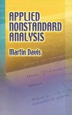 Applied Nonstandard Analysis - Ivar Ekeland,Martin Davis - cover