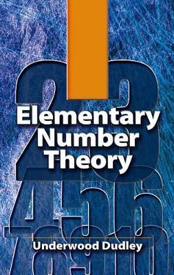 Elementary Number Theory - Philip Morrison,Underwood Dudley - cover