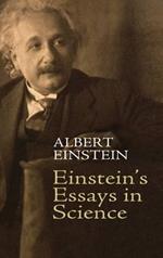 Einstein'S Essays in Science