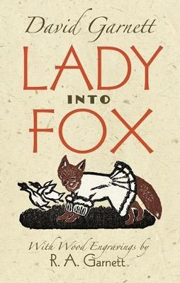 Lady into Fox - David Garnett - cover