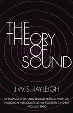 The Theory of Sound: v. 2